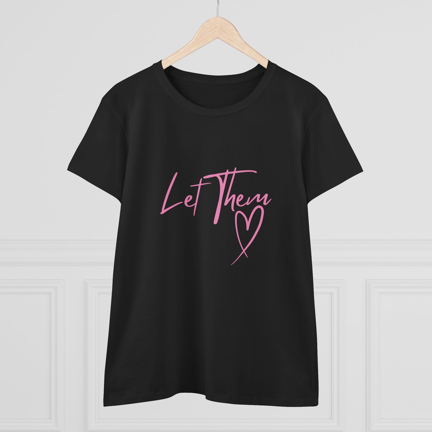 Empowering Women's Cotton Tee - "Let Them" Inspirational Message Top