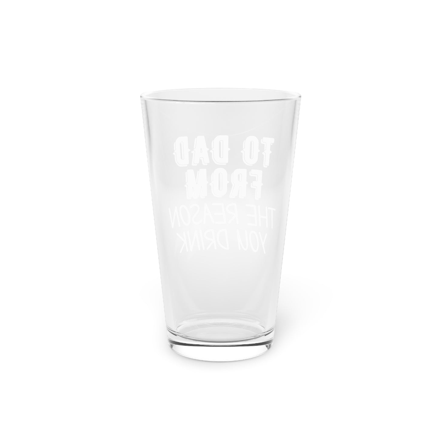 Funny Dad Pint Glass