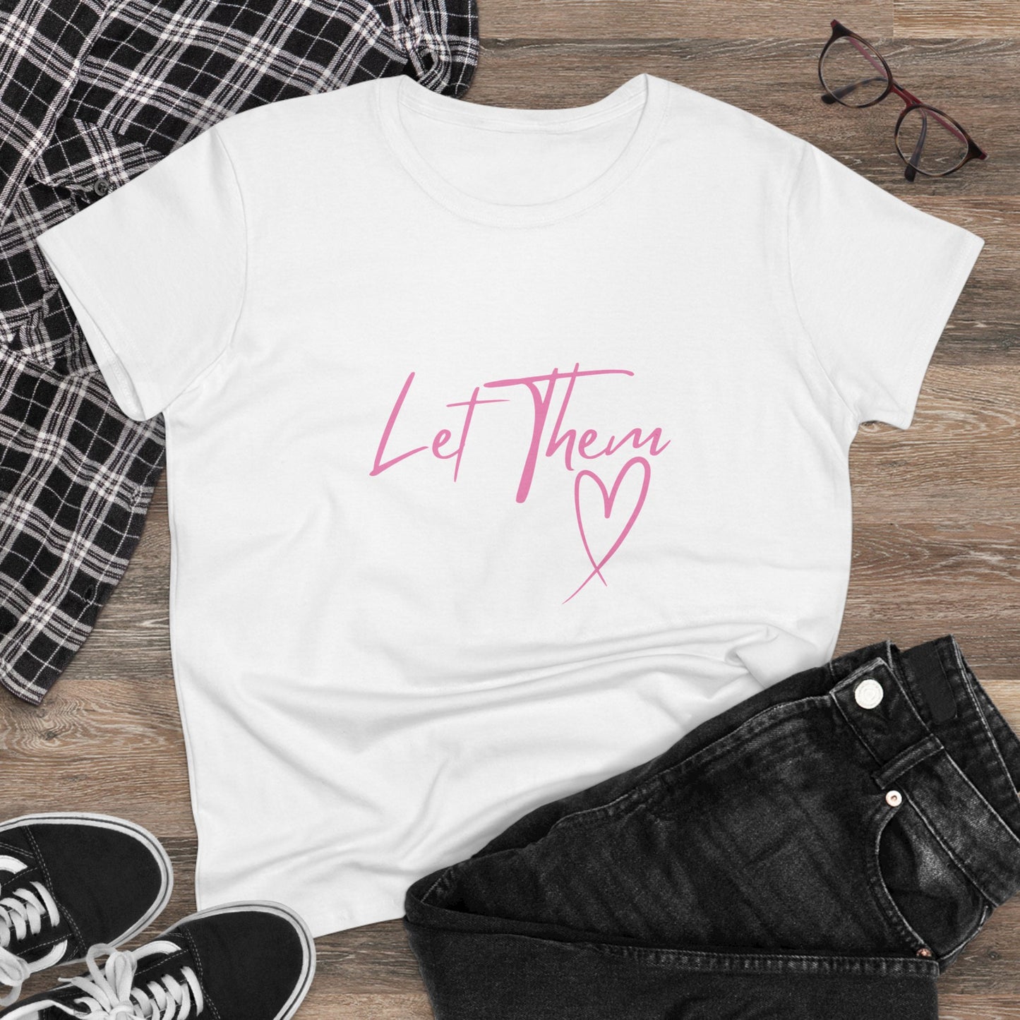 Empowering Women's Cotton Tee - "Let Them" Inspirational Message Top
