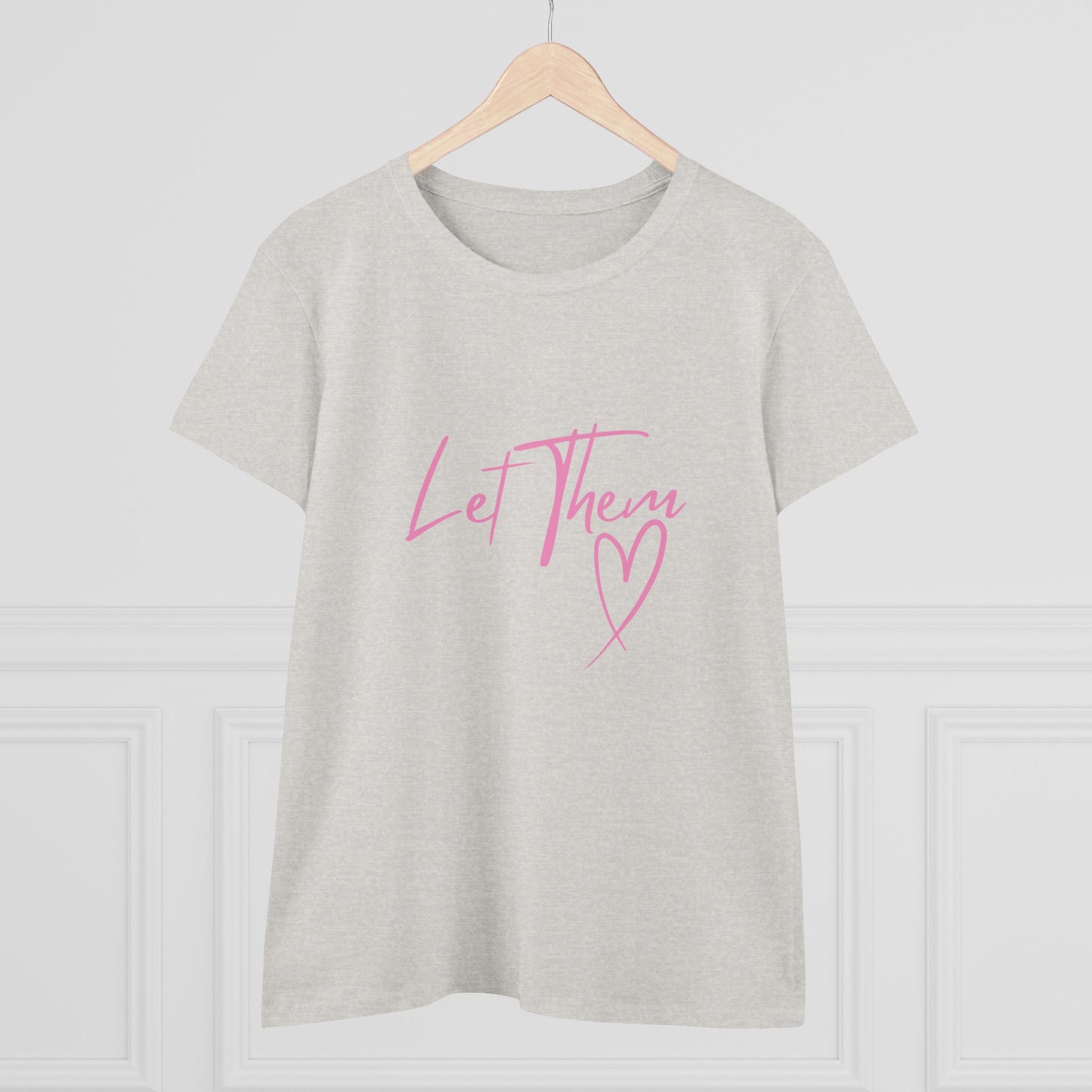 Empowering Women's Cotton Tee - "Let Them" Inspirational Message Top