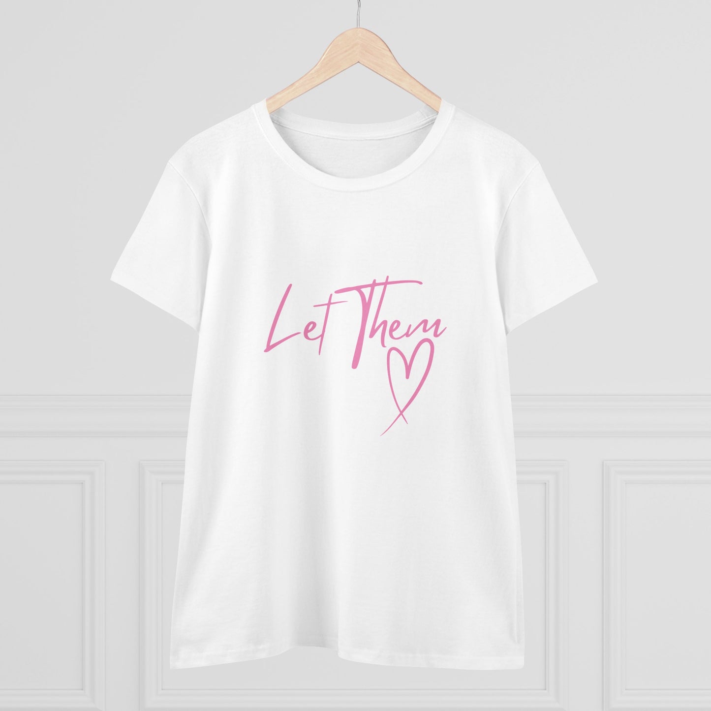 Empowering Women's Cotton Tee - "Let Them" Inspirational Message Top