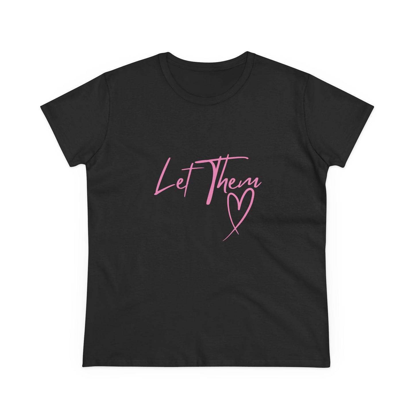 Empowering Women's Cotton Tee - "Let Them" Inspirational Message Top