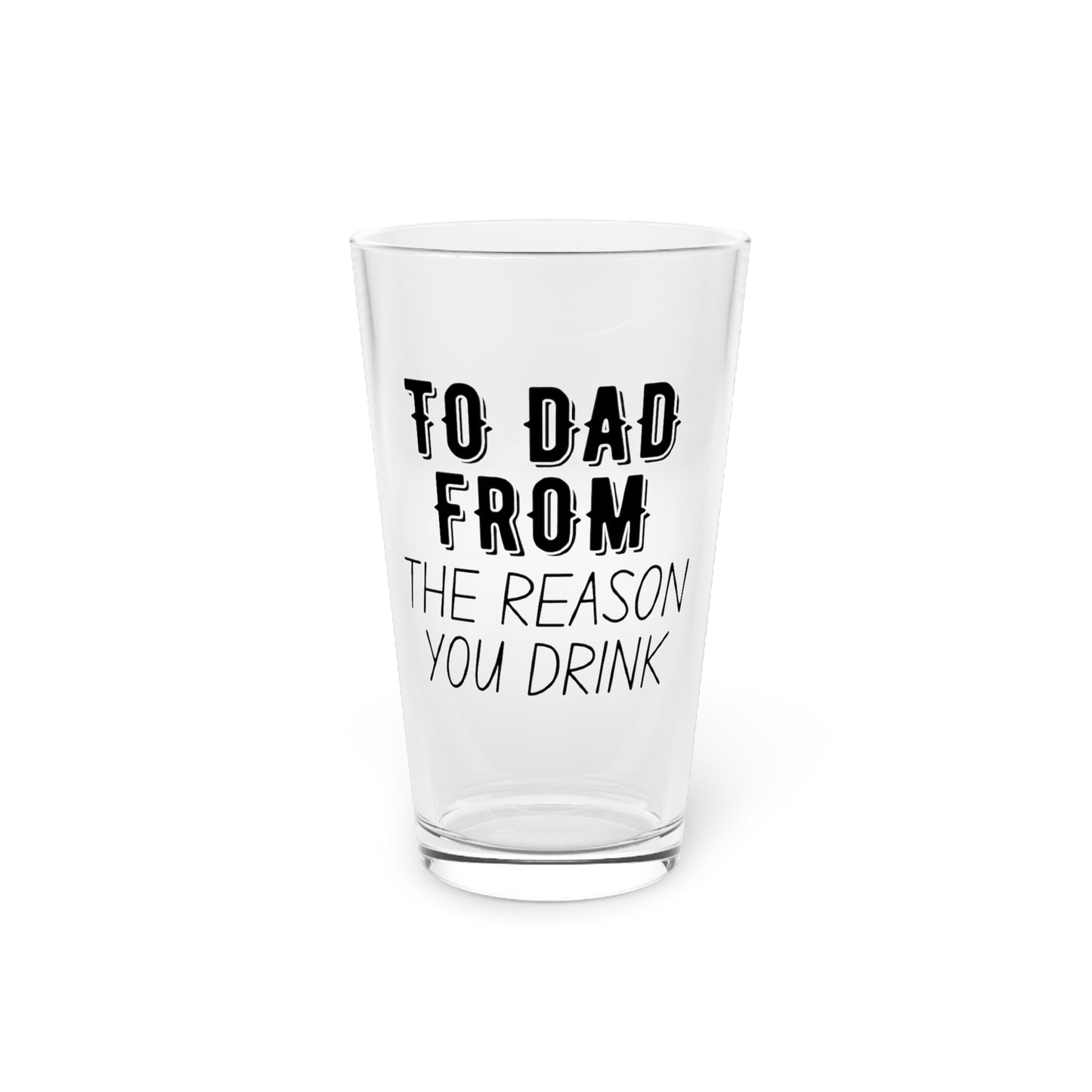 Funny Dad Pint Glass