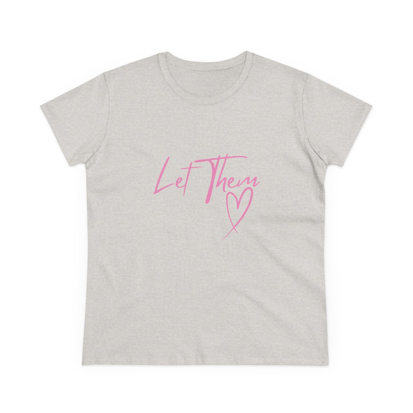 Empowering Women's Cotton Tee - "Let Them" Inspirational Message Top