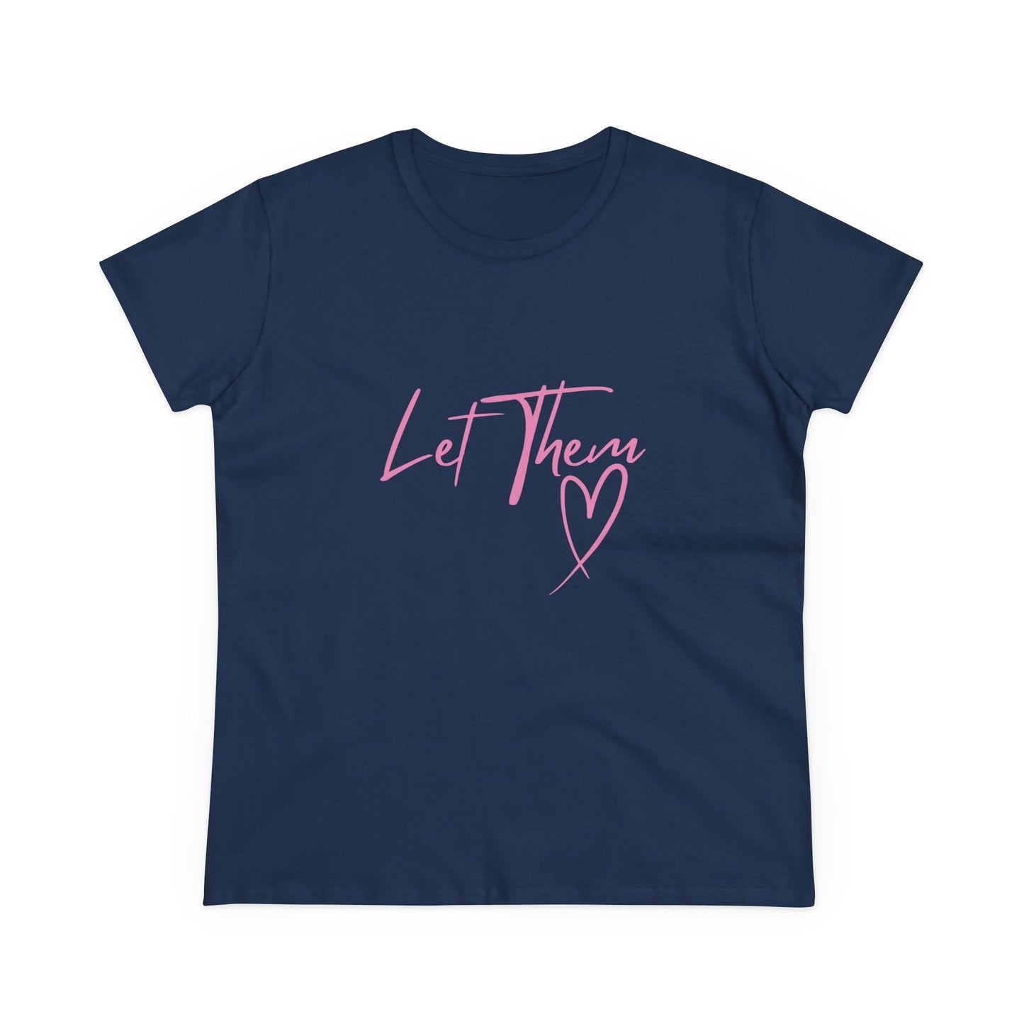 Empowering Women's Cotton Tee - "Let Them" Inspirational Message Top