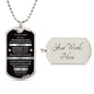To My Son Follow your Heart Dog Tag Necklace from Dad