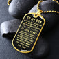 To My Son | Dog Tag Necklace- In Your Heart