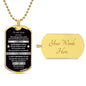 To My Son Follow your Heart Dog Tag Necklace from Dad