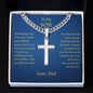 Artisan Cross with Cuban Chain to Son from Dad