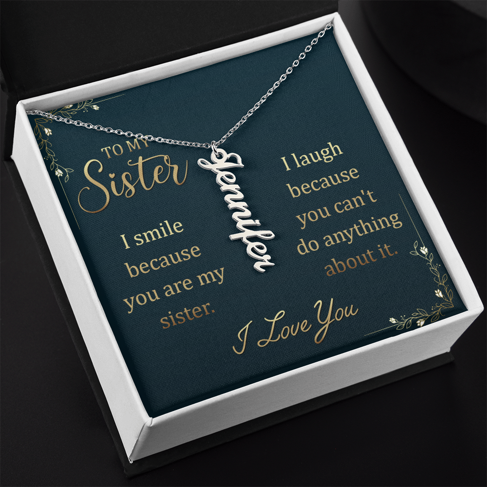 To My Sister – Custom Vertical Name Necklace