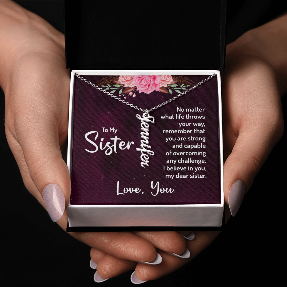 Personalized Vertical Name Necklace for My Beautiful Sister
