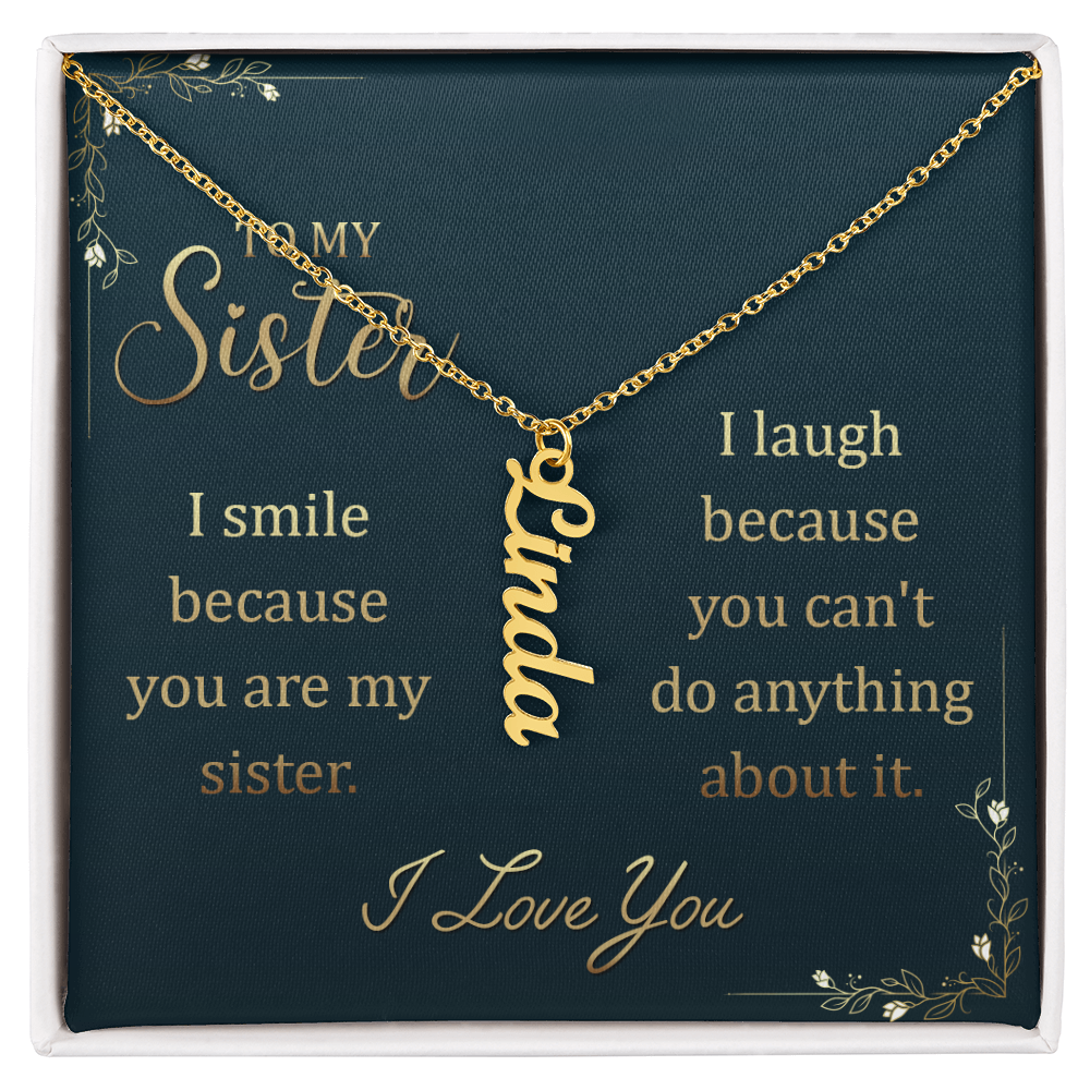 To My Sister – Custom Vertical Name Necklace