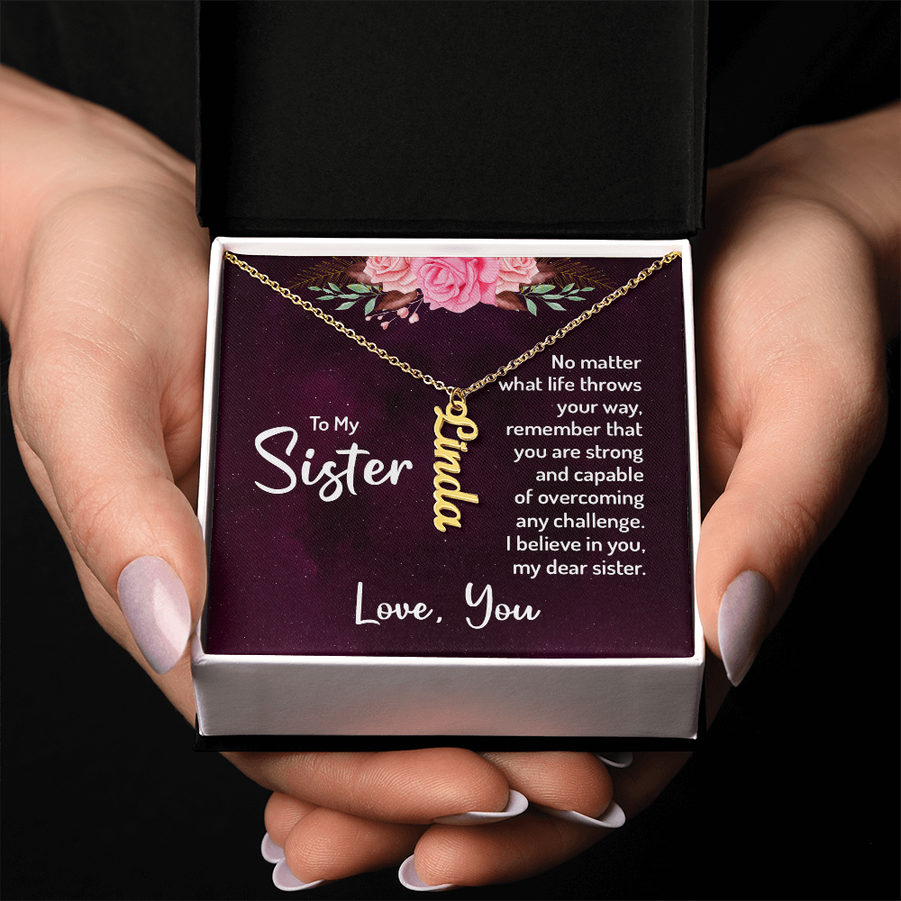 Personalized Vertical Name Necklace for My Beautiful Sister
