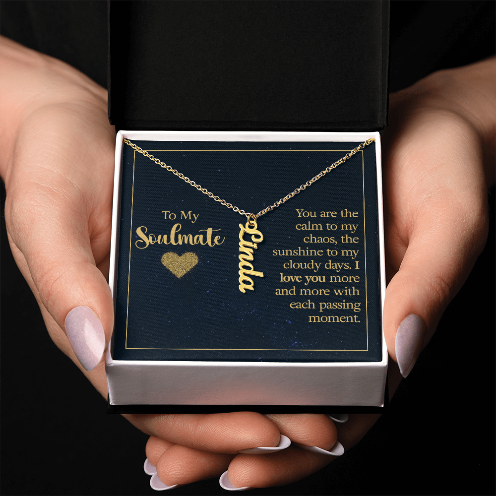 To My Soulmate β Personalized Vertical Name Necklace