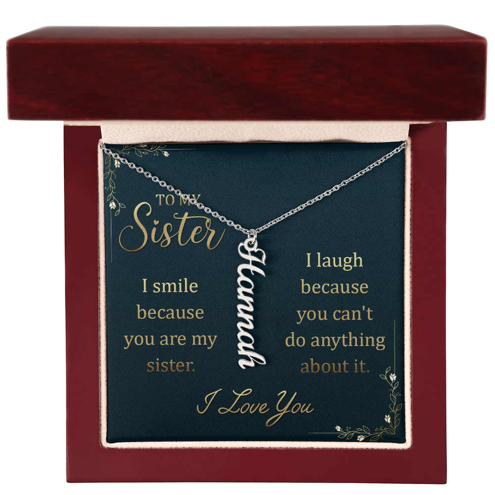 To My Sister – Custom Vertical Name Necklace