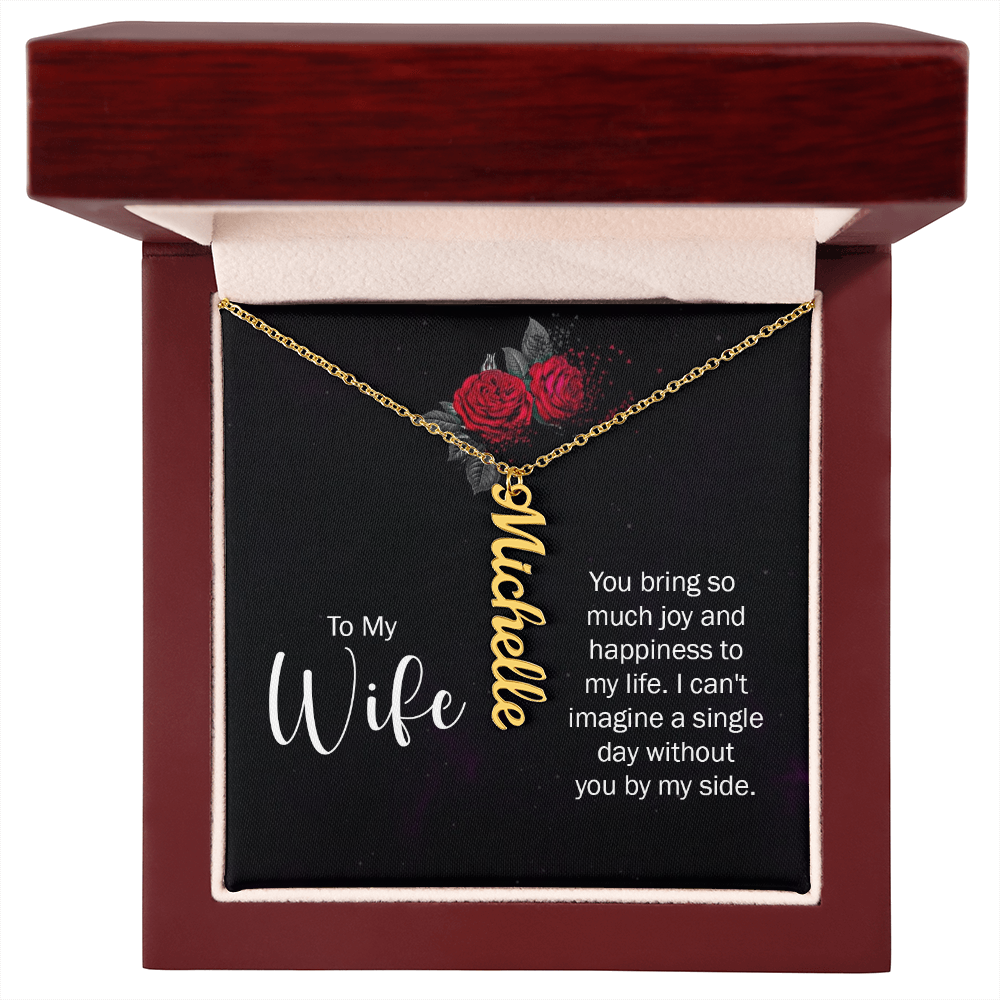 To My Forever Love – Personalized Vertical Name Necklace for Wife