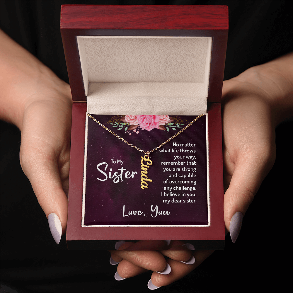 Personalized Vertical Name Necklace for My Beautiful Sister