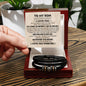To My Son | Love You Forever Bracelet | LTMC (V2)