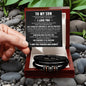 To My Son | Love You Forever Bracelet | BLKMC (V2)