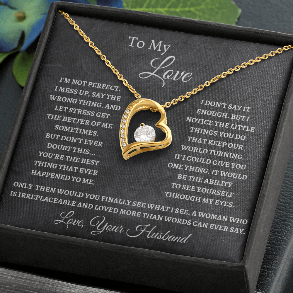 To My Love, Forever Love Necklace For Wife