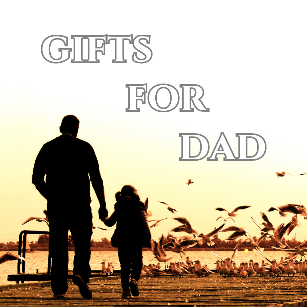 Gifts For Dad