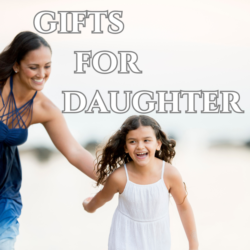 Gifts For Daughter