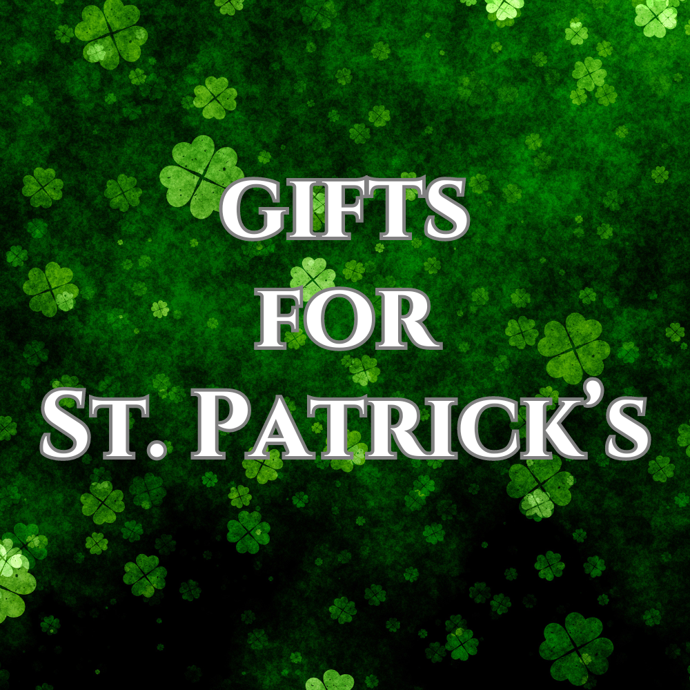 Gifts For St. Patrick's – Gifts Gifts 4U