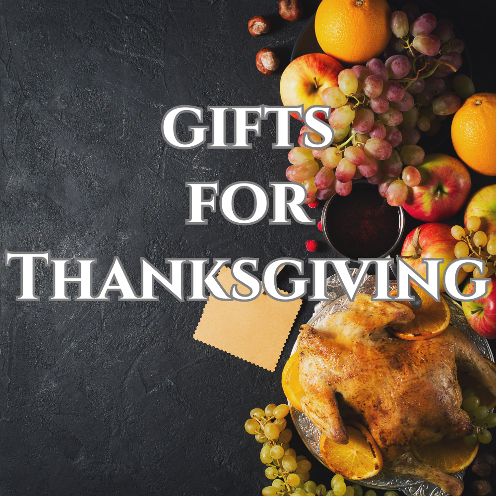 Gifts For Thanksgiving