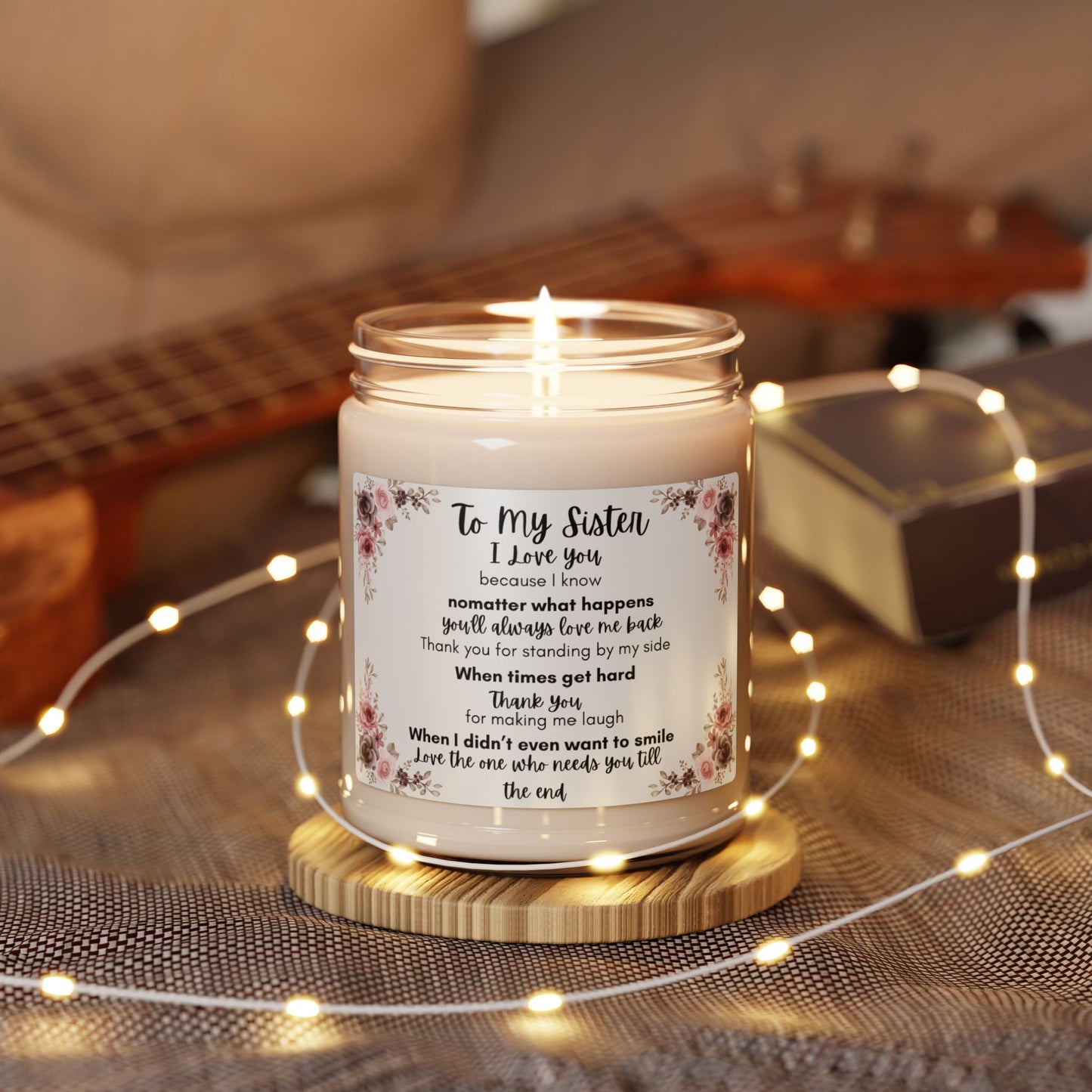 Soy Candle - Sister Appreciation, Thank You Gift