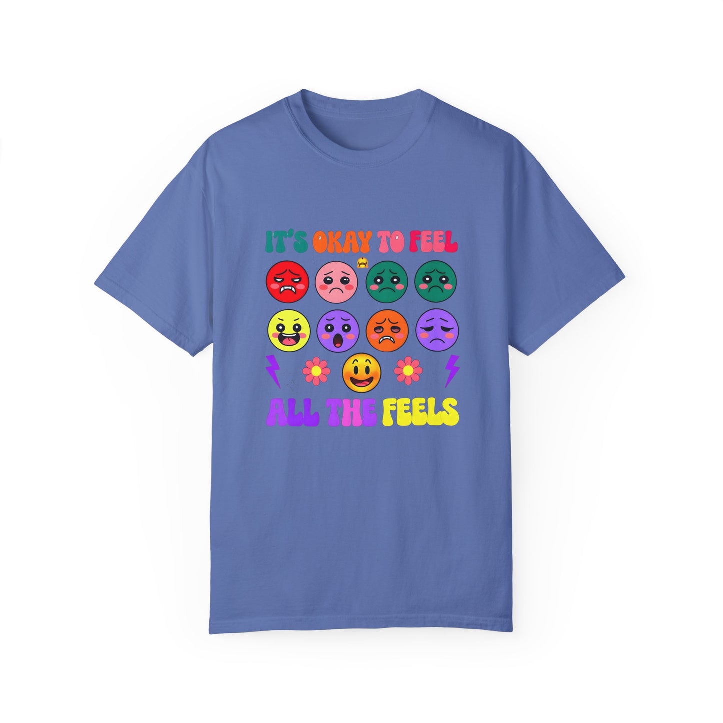 Feel All The Feels T-shirt