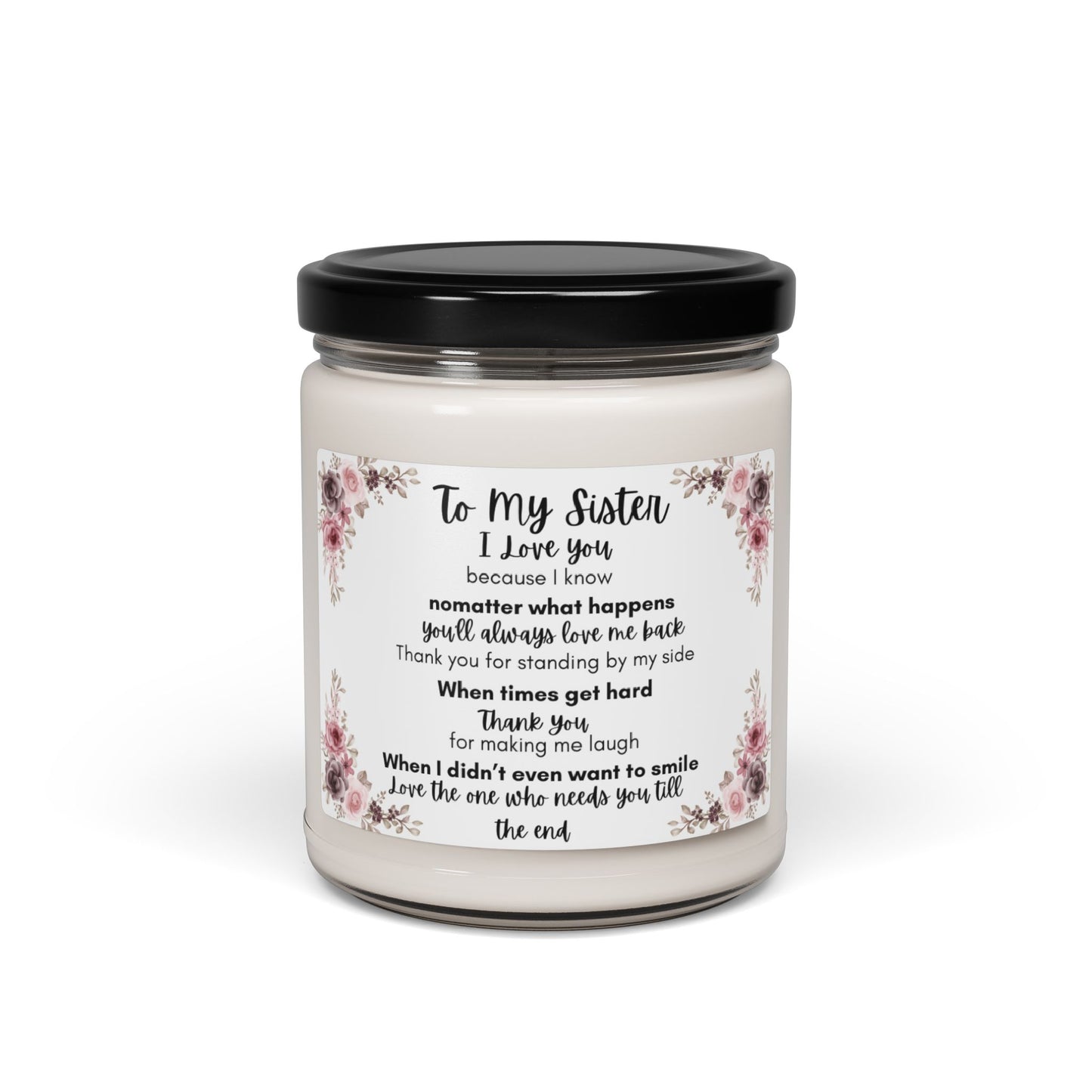 Soy Candle - Sister Appreciation, Thank You Gift