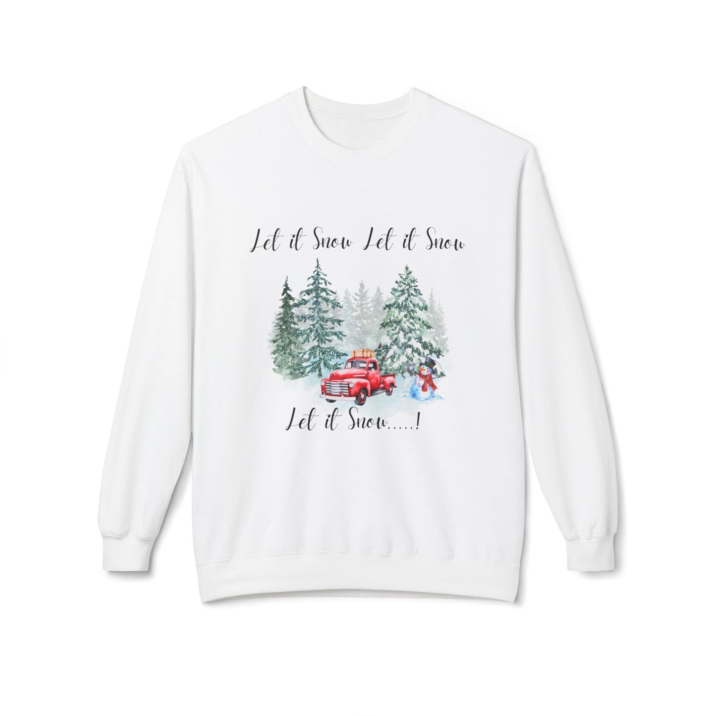 Let it Snow Women's Sweatshirt