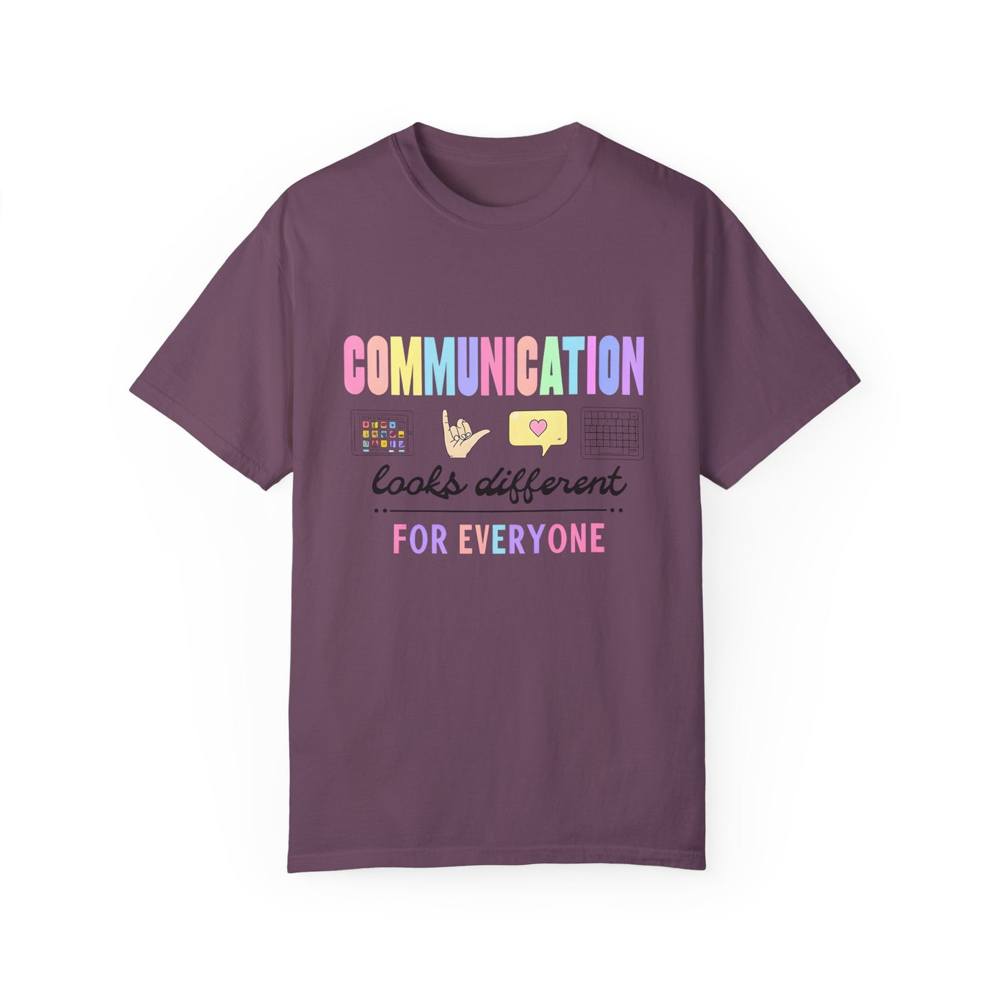 Communication Looks Different Tee