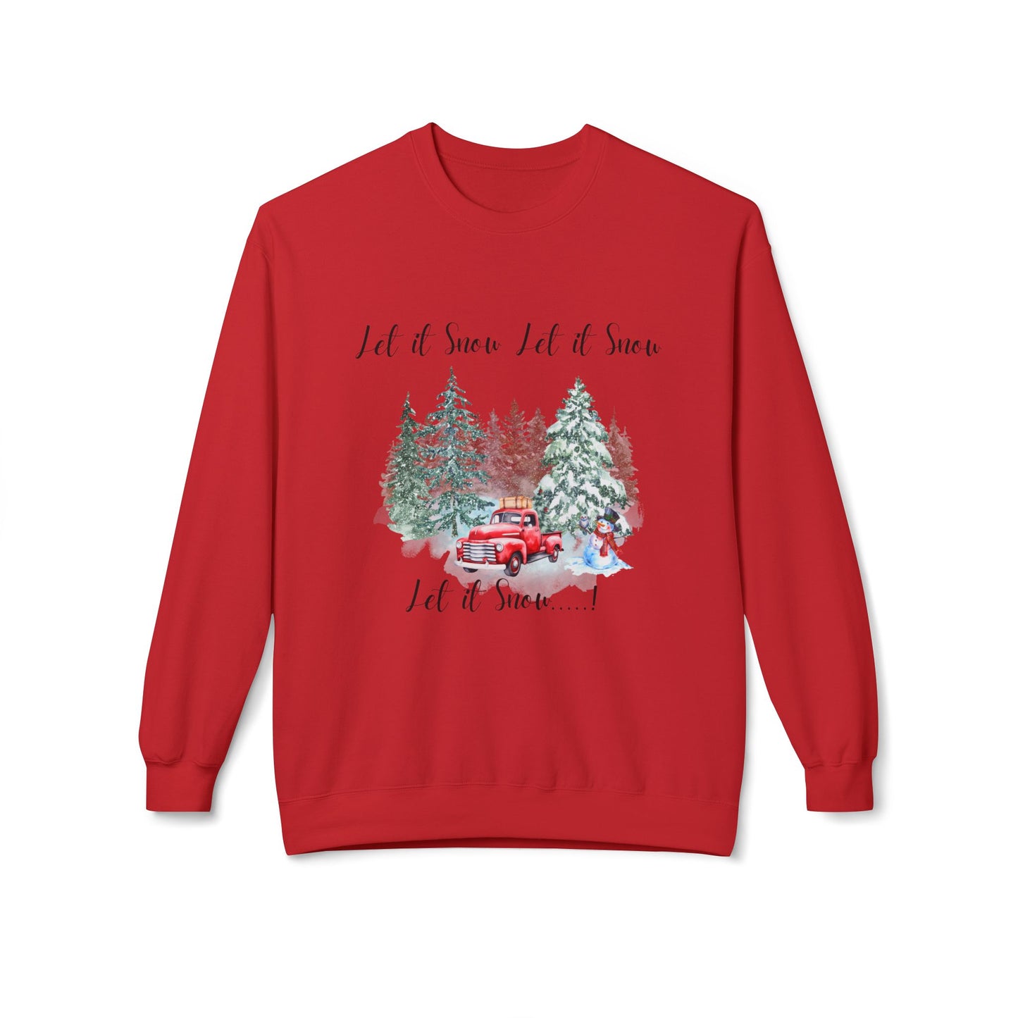 Let it Snow Women's Sweatshirt