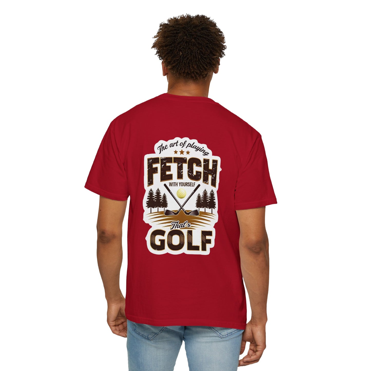 Funny Golf Tee - The Art of Playing Fetch