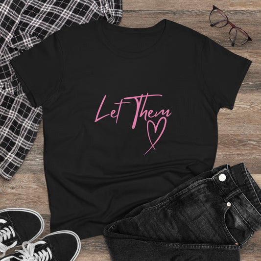 Empowering Women's Cotton Tee - "Let Them" Inspirational Message Top