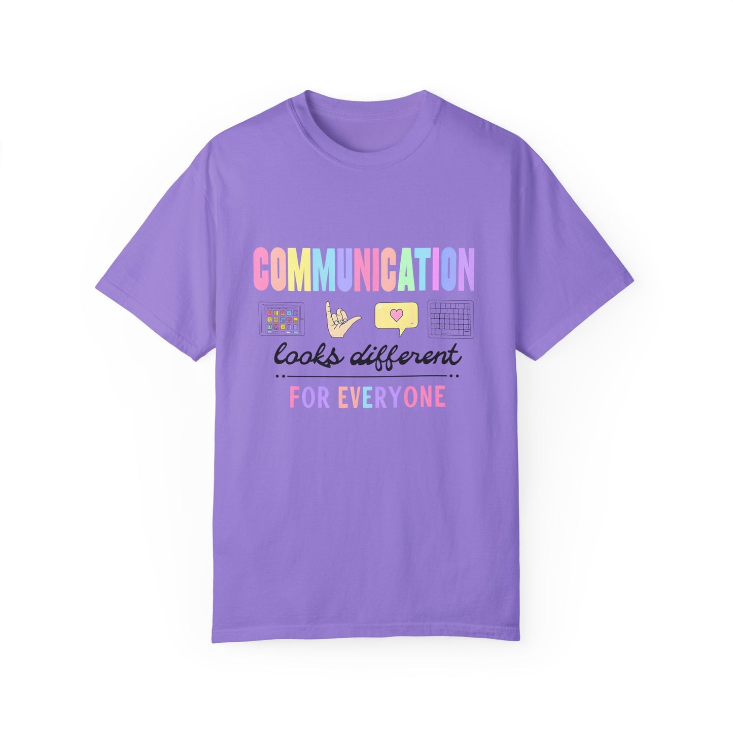 Communication Looks Different Tee