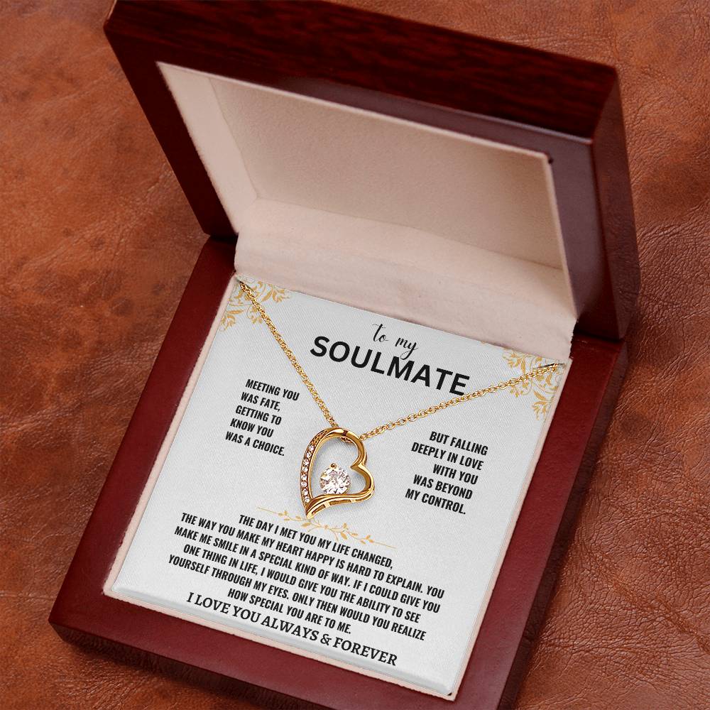 To My Soulmate- I Love You Forever Necklace