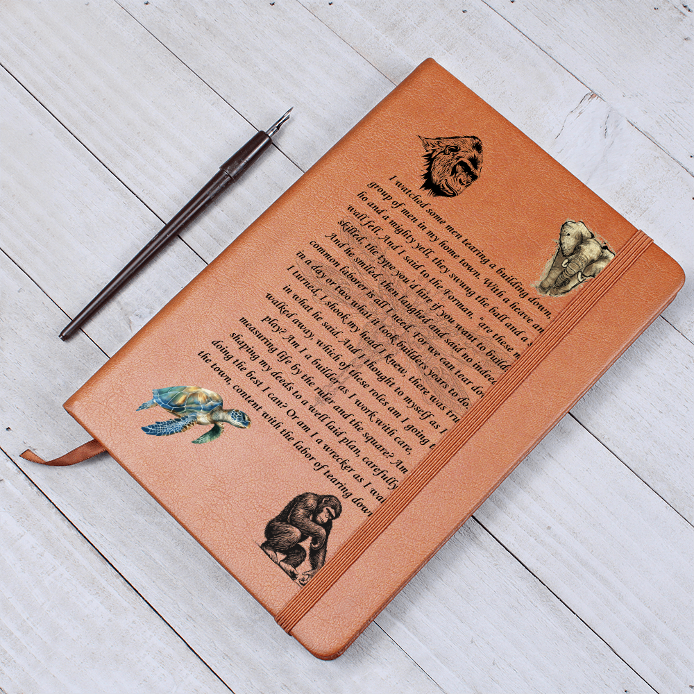 Builder or Wrecker Poem Leather Journal