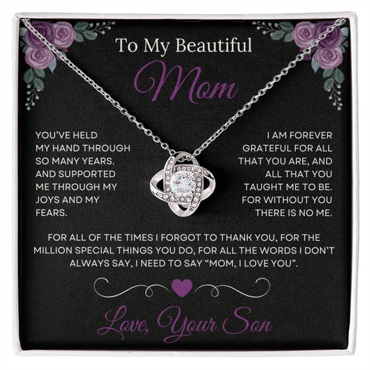 To My Beautiful Mom Love Knot Necklace from Son
