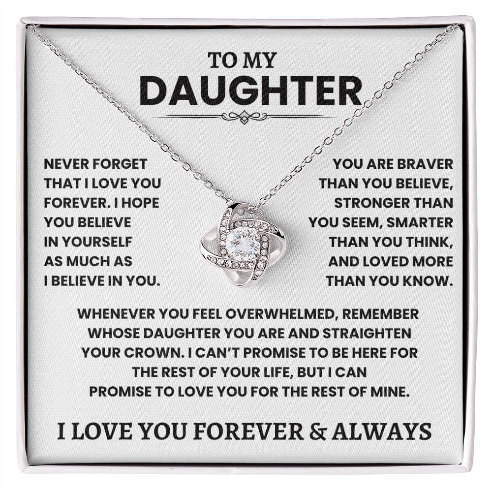 Beautiful Daughter Gift- "Never Forget I Love You" Knot Necklace