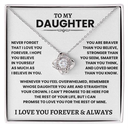 Beautiful Daughter Gift- "Never Forget I Love You" Knot Necklace