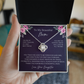 To My Beautiful Mom Love Knot Necklace from Daughter