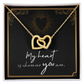 To My Wife – Interlocking Hearts Necklace | My Heart Is Wherever You Are