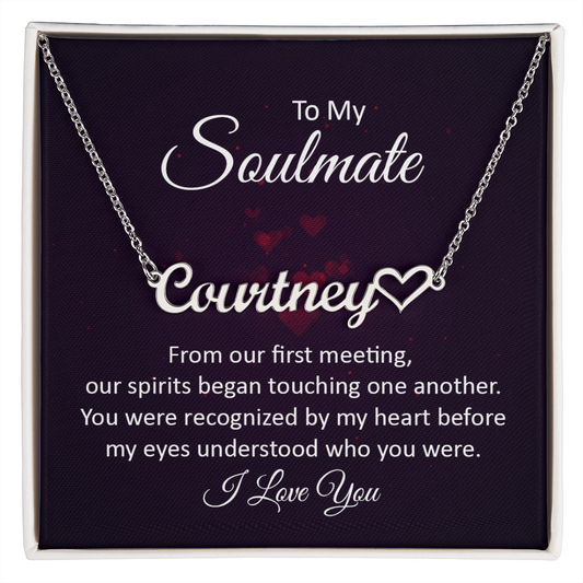 To My Soulmate – Personalized Heart Name Necklace
