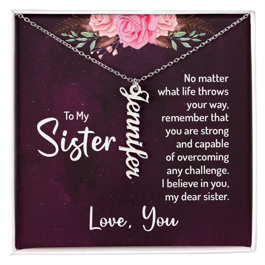 Personalized Vertical Name Necklace for My Beautiful Sister