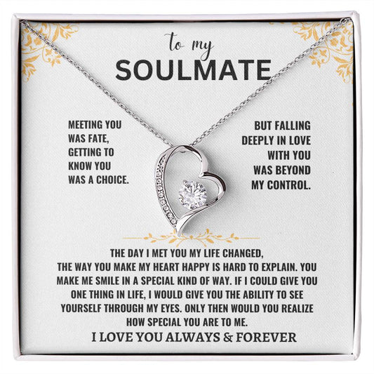 To My Soulmate- I Love You Forever Necklace