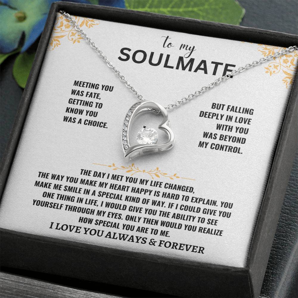 To My Soulmate- I Love You Forever Necklace