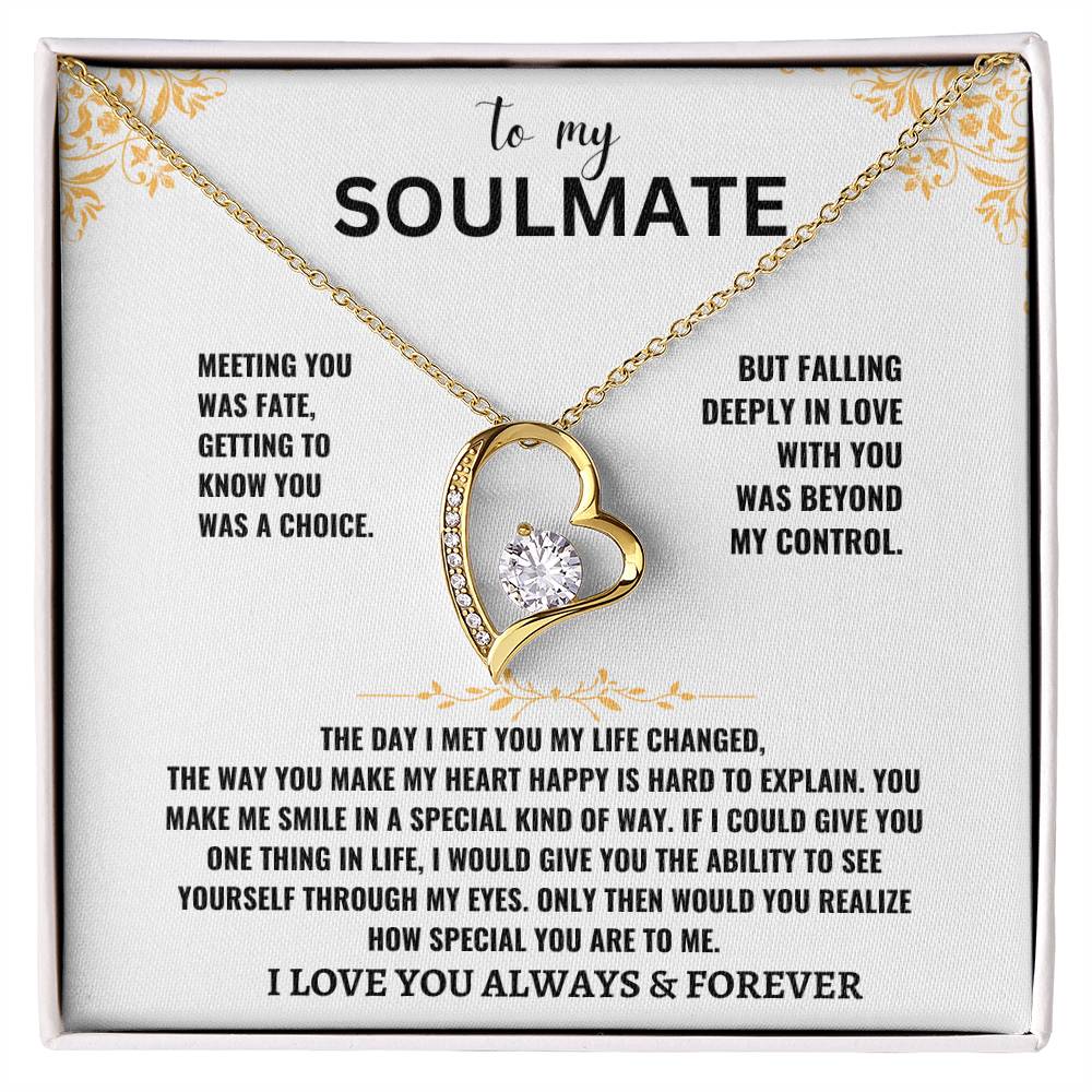 To My Soulmate- I Love You Forever Necklace