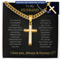 To My Husband Personalized Cross with Cuban Link Chain